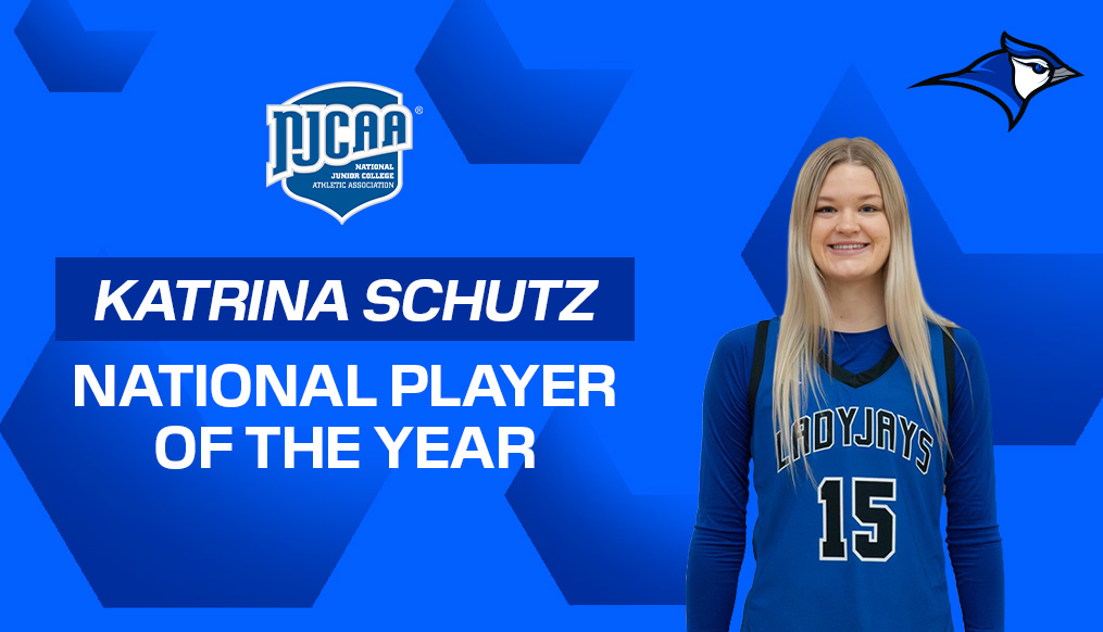 Minnesota West&rsquo;s Katrina Schutz Named NJCAA Division III Women&rsquo;s Basketball National Player of the Year; Three Lady Jays Earn All-America Honors